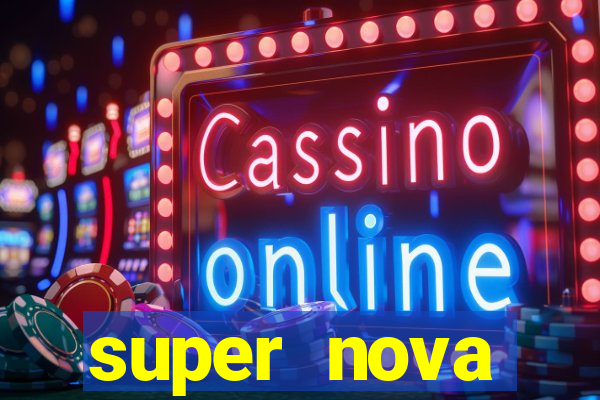 super nova itabirito supernova itabirito saude